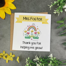 Load image into Gallery viewer, Thank You For Helping Me Grow Teacher Card-The Persnickety Co