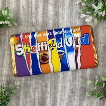 Load image into Gallery viewer, Sheffield United Chocolate Bar - I Love You More Than...