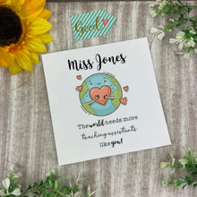 Load image into Gallery viewer, Personalised Teacher Card-The Persnickety Co