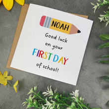 Load image into Gallery viewer, Personalised First Day of School Card