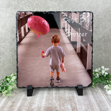 Load image into Gallery viewer, Personalised Big Brother / Big Sister Photo Slate