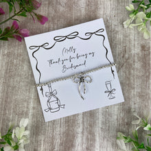 Load image into Gallery viewer, Whimsical Bow Thank You Bridesmaid Bracelet