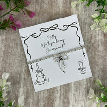 Load image into Gallery viewer, Whimsical Bow Bridesmaid Proposal Bracelet