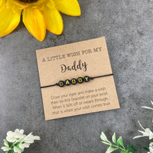 Load image into Gallery viewer, Dad Wish Bracelet