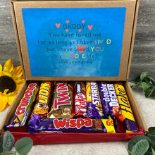 Load image into Gallery viewer, Daddy I Have Loved You My Entire Life Personalised Chocolate Box