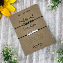 Load image into Gallery viewer, Daddy and Daughter Bracelet