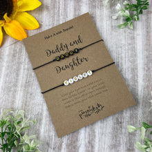 Load image into Gallery viewer, Daddy and Daughter Bracelet