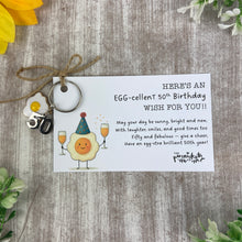 Load image into Gallery viewer, Egg-cellent Birthday Keyring - 18th, 21st, 30th, 40th, 50th