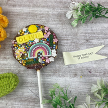 Load image into Gallery viewer, Personalised Happy First Day Of School Belgian Chocolate Lollipop