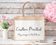 Load image into Gallery viewer, Custom Printed Jute Bag