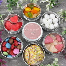 Load image into Gallery viewer, Love Is Sweet Wedding Favours | Personalised Sweet Tins