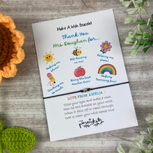 Load image into Gallery viewer, Teacher Thank You For.... Wish Bracelet