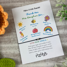 Load image into Gallery viewer, Teacher Thank You For.... Wish Bracelet