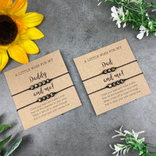 Load image into Gallery viewer, Dad and Child Wish Bracelet