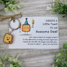 Load image into Gallery viewer, Here’s A Little Toast To An Awesome Dad Keyring-The Persnickety Co