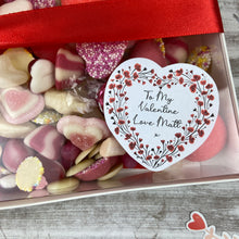 Load image into Gallery viewer, Personalised Valentine's Sweets - To My Valentine