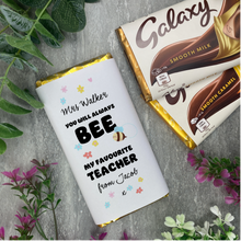 Load image into Gallery viewer, You Will Always Bee My Favourite Teacher - Chocolate Bar