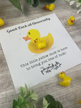 Load image into Gallery viewer, Good Luck At University Duck!