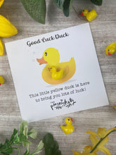 Load image into Gallery viewer, Good Luck Duck!
