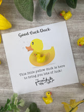 Load image into Gallery viewer, Good Luck Duck!