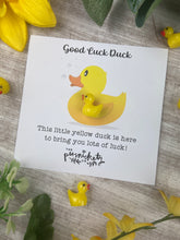 Load image into Gallery viewer, Good Luck Duck!