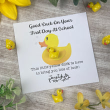 Load image into Gallery viewer, Good Luck On Your First Day At School Duck!