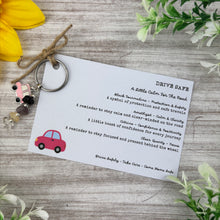 Load image into Gallery viewer, Drive Safe Keyring