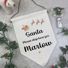 Load image into Gallery viewer, Personalised Santa Stop Here Sign - Santa's Sleigh