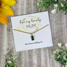 Load image into Gallery viewer, Birthstone Necklace - For My Lovely Mum