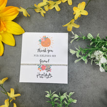Load image into Gallery viewer, Thank You For Helping Me Grow Beaded Bracelet