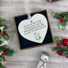 Load image into Gallery viewer, Those We Love Christmas Bauble