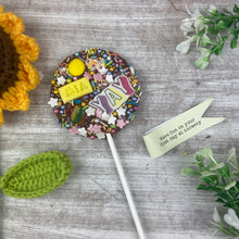 Load image into Gallery viewer, Personalised Have Fun On Your First Day At Nursery Belgian Chocolate Lollipop