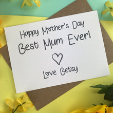 Load image into Gallery viewer, Happy Mother's Day Best Mum Ever Card-8-The Persnickety Co