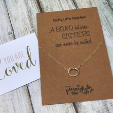 Load image into Gallery viewer, A Bond Between Sisters Can Never Be Untied-4-The Persnickety Co