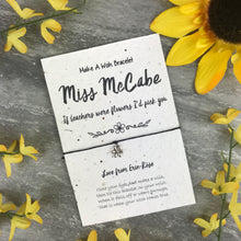 Load image into Gallery viewer, Teacher Gift, Teacher Wish Bracelet, Teaching Assistant Wish Bracelet, Wish Bracelet, Charm Bracelet, Plantable Seed Card,