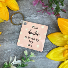 Load image into Gallery viewer, This Auntie Is Loved By Photo Keyring