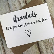 Load image into Gallery viewer, Grandads Like You Are Precious And Few Card-6-The Persnickety Co