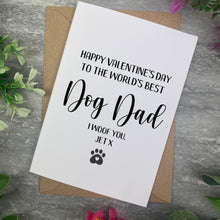 Load image into Gallery viewer, Valentines Card- Dog Dad