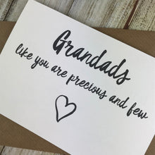 Load image into Gallery viewer, Grandads Like You Are Precious And Few Card-3-The Persnickety Co
