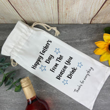 Load image into Gallery viewer, Happy Father's Day From The Reason You Drink - Funny Bottle Bag