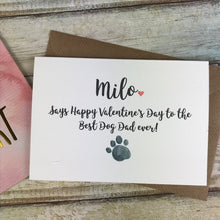 Load image into Gallery viewer, Happy Valentines Day To The Best Dog Dad/Mum Ever!-2-The Persnickety Co