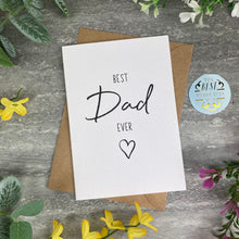 Load image into Gallery viewer, Best Dad Ever Father's Day Card