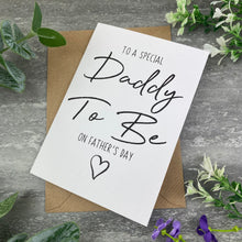 Load image into Gallery viewer, Daddy To Be Father's Day Card