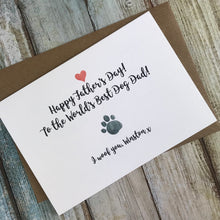 Load image into Gallery viewer, Happy Father's Day Best Dog Dad Personalised Card-4-The Persnickety Co