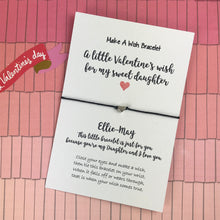 Load image into Gallery viewer, A Little Valentine's Wish Bracelet For My Sweet Daughter-2-The Persnickety Co