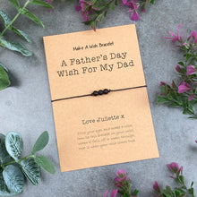 Load image into Gallery viewer, A Fathers Day Wish For My Dad-The Persnickety Co