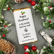 Load image into Gallery viewer, Dog Dad Gift - Christmas Chocolate Bar