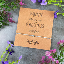 Load image into Gallery viewer, Mums Like You Are Precious And Few Beaded Bracelet-4-The Persnickety Co