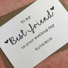 Load image into Gallery viewer, To My Best Friend on your Wedding Day-5-The Persnickety Co