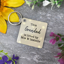 Load image into Gallery viewer, This Grandad Is Loved By Photo Keyring